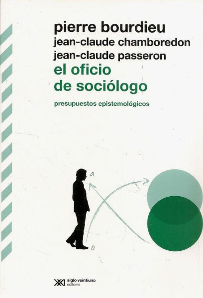 El Oficio De Sociologo