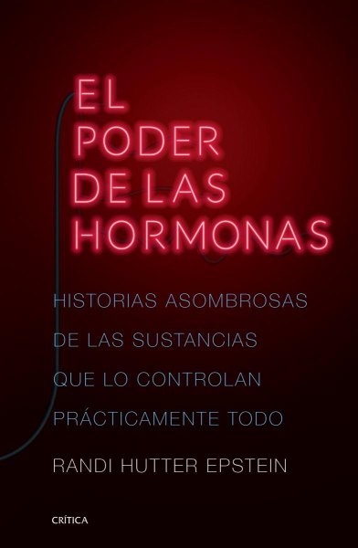 El Poder De Las Hormonas