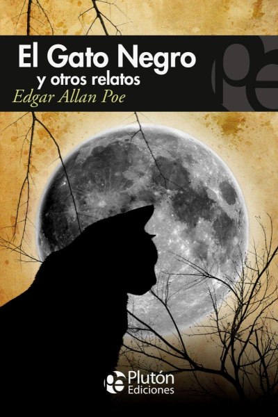 El Gato Negro y Otros Relatos