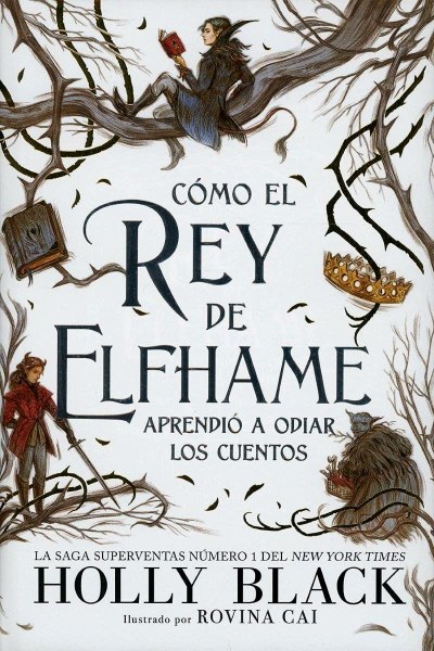 Como El Rey De Elfhame Td