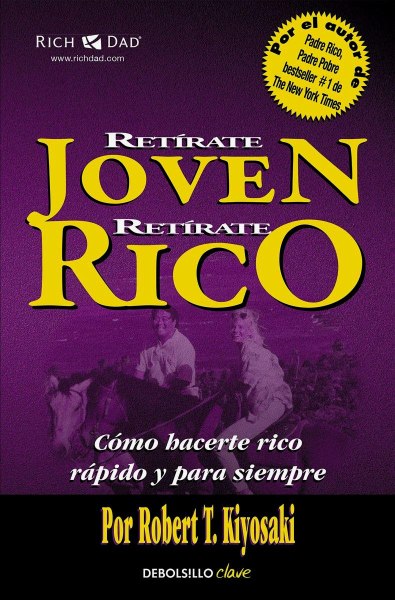 Retirate Joven y Rico