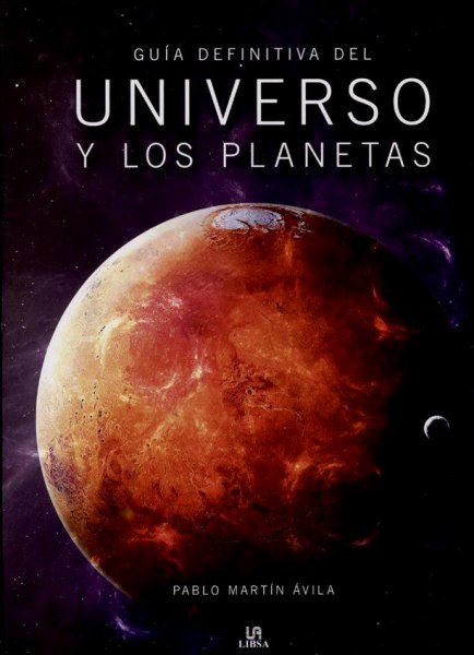 Guia Definitiva Del Universo y Los Planetas