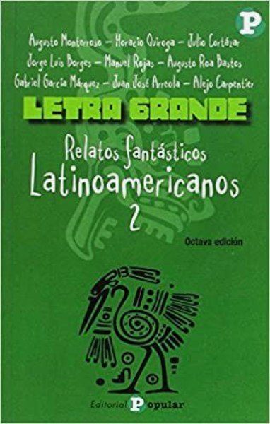 Letra Grande Relatos Fantasticos Latinoamericanos 2