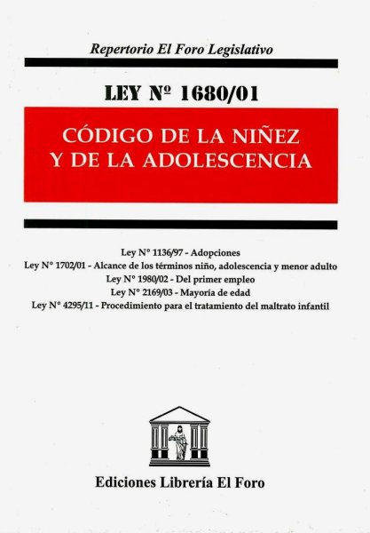Ley N 1680/01 Código De La Niñez y Adolescencia - El Foro