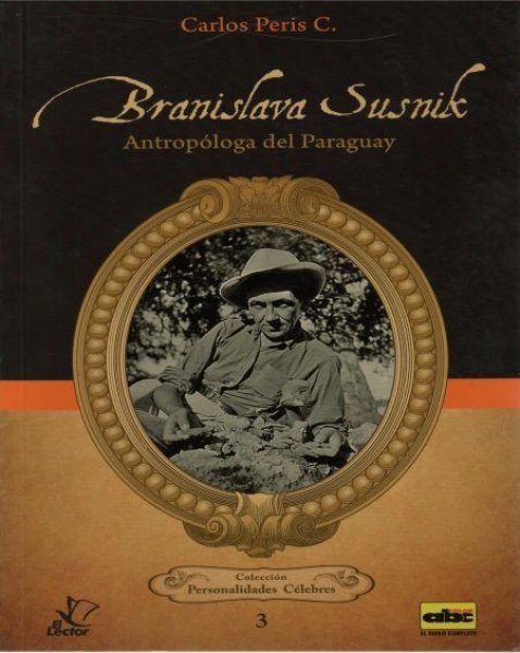 Col. Personalidades Celebres 3 Branislava Susnik