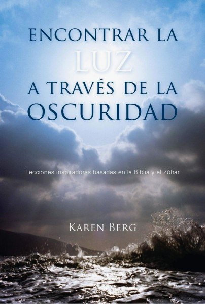 Encontrar La Luz A Traves De La Oscuridad