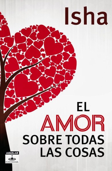 El Amor Sobre Todas Las Cosas