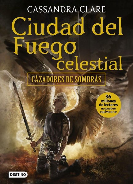 Cazadores De Sombras 6 Ciudad Del Fuego Celestial