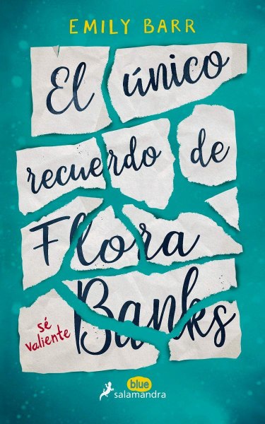 El Unico Recuerdo De Flora Banks