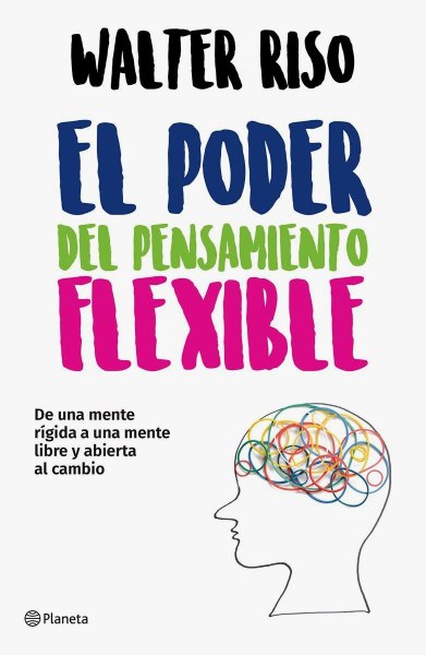 El Poder Del Pensamiento Flexible