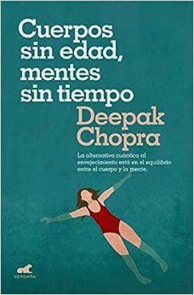 Cuerpos Sin Edad Mentes Sin Tiempo