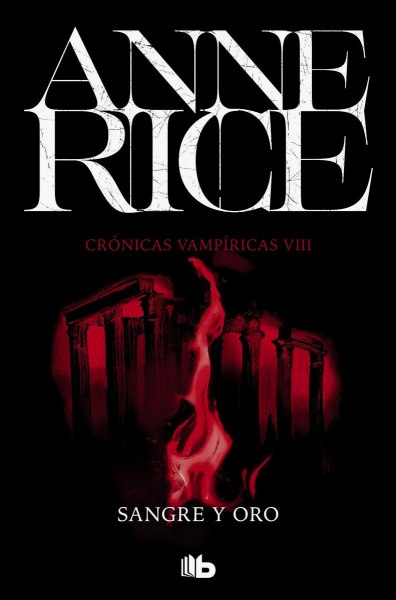 Cronicas Vampiricas VIII Sangre y Oro