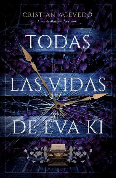 Todas Las Vidas De Eva Ki