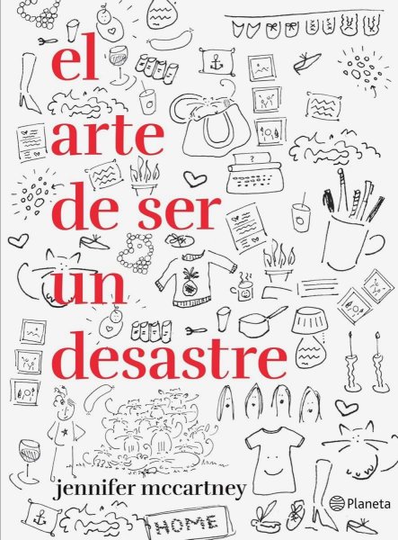 El Arte De Ser Un Desastre