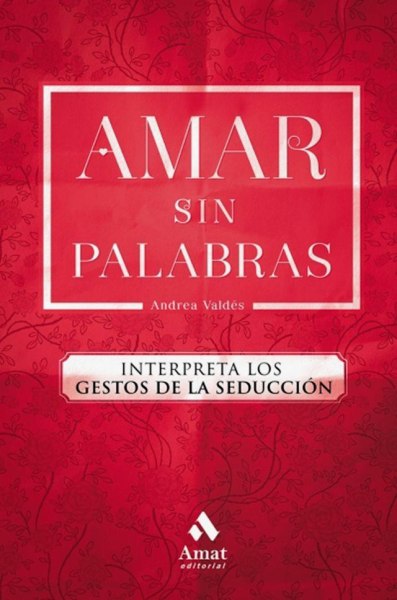 Amar Sin Palabras