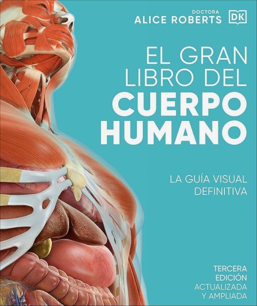 El Gran Libro Del Cuerpo Humano