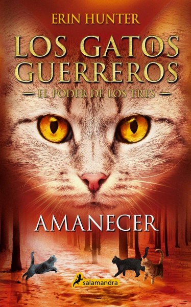 Los Gatos Guerreros - El Poder De Los Tres 6 Amanecer