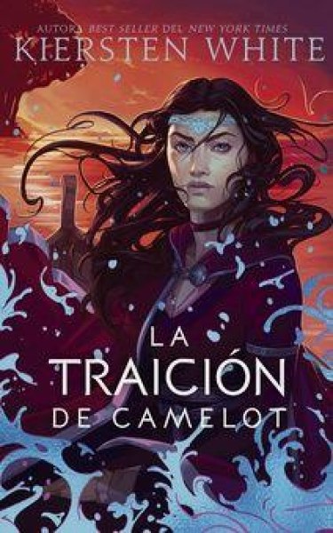 La Traicion De Camelot Ii