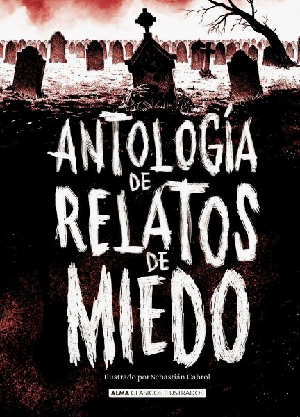 Antologia De Relatos De Miedo Td