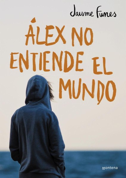 Alex No Entiende El Mundo