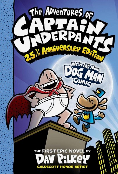 The Adventures Of Captain Underpants (now With A Dog Man Comic!