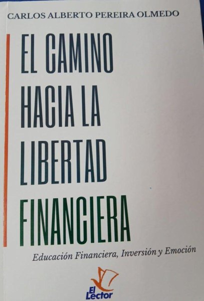 El Camino Hacia La Libertad Financiera