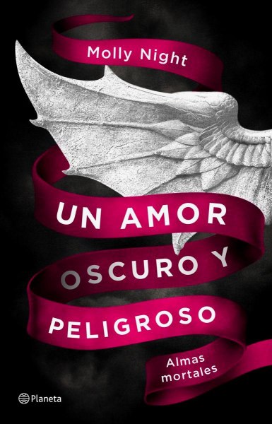 Un Amor Oscuro y Peligroso