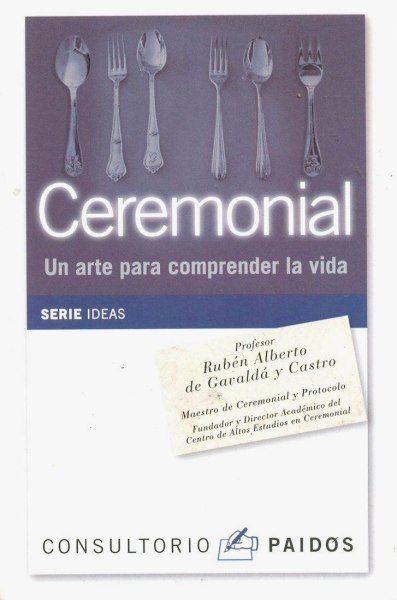 Ceremonial Un Arte Para Comprender La Vida