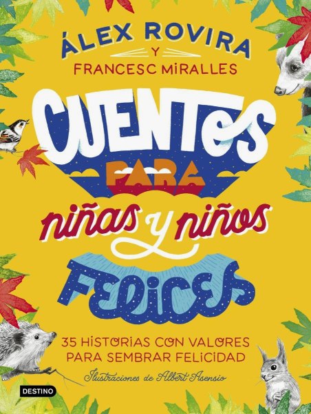 Cuentos Para Niñas y Niños Felices