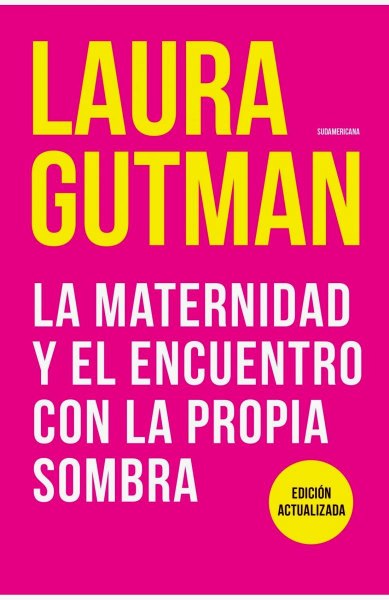 La Maternidad y El Encuentro Con La Propia Sombra