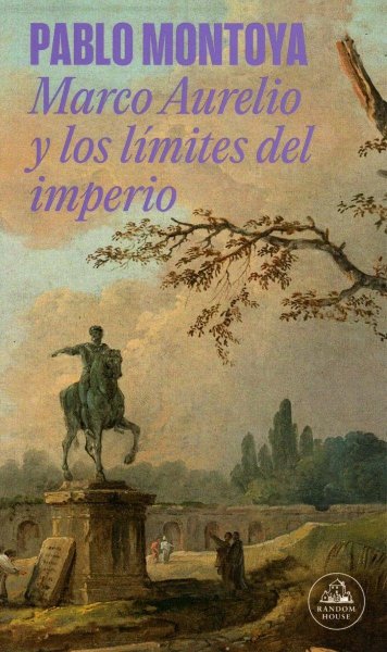 Marco Aurelio y Los Limites Del Imperio