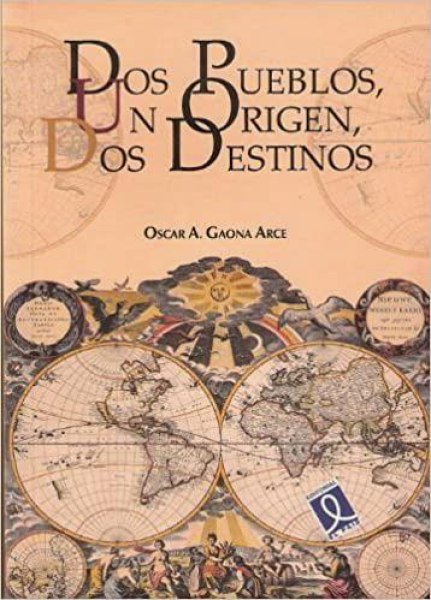 Dos Pueblos Un Origen Dos Destinos