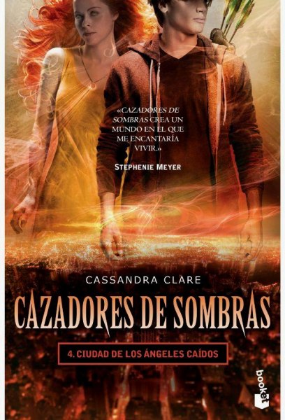 Cazadores De Sombras 4 Ciudad De Los Angeles Caidos