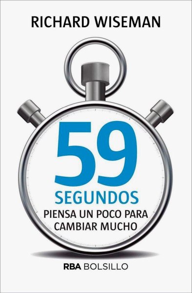 59 Segundos Piensa Un Poco Para Cambiar Mucho