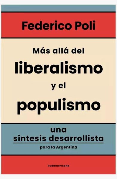 Mas Alla Del Liberalismo y El Populismo