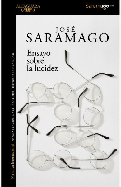 Ensayo Sobre La Lucidez