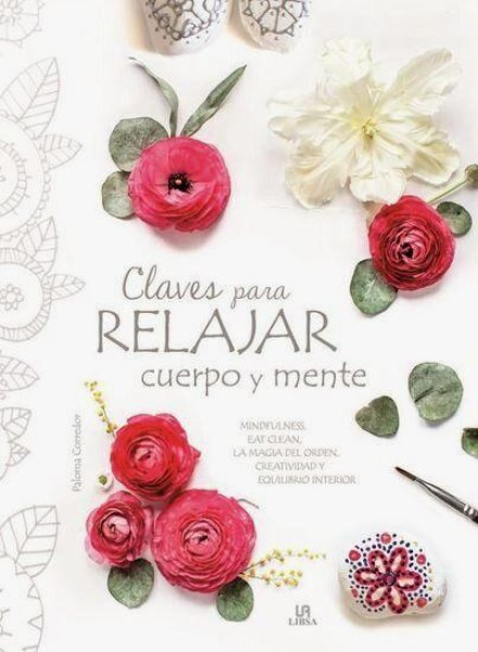 Claves Para Relajar Cuerpo y Mente