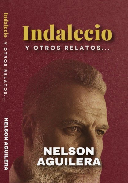 Indalecio y Otros Relatos