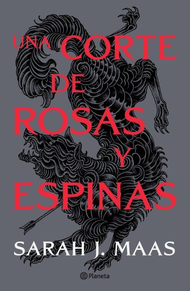 Una Corte De Rosas y Espinas