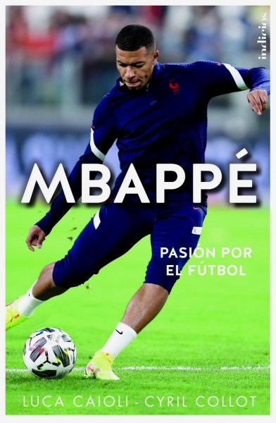Mbappe Pasion Por El Futbol