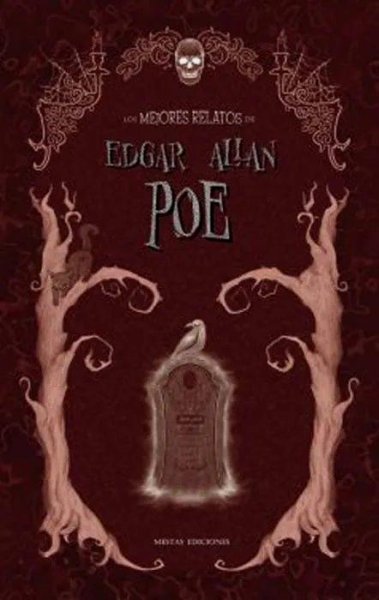 Los Mejores Relatos De Edgar Allan Poe