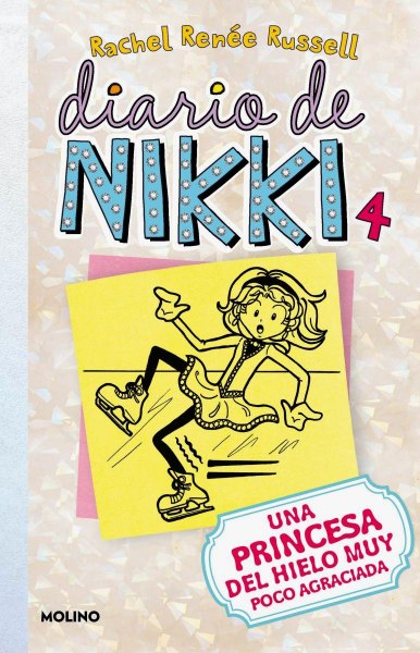 Diario De Nikki 4 Una Princesa Del Hielo Muy Poco Agraciada