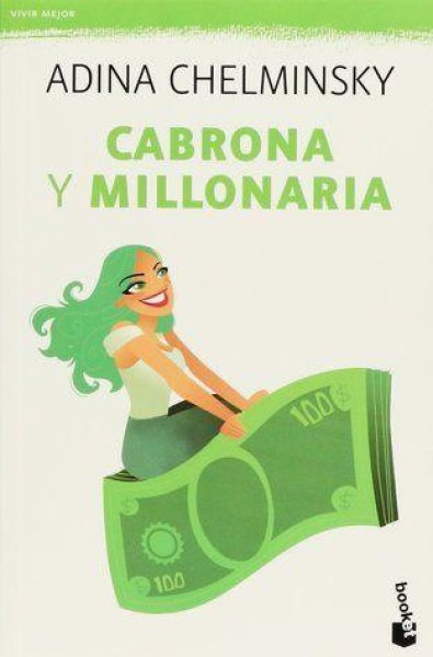 Cabrona y Millonaria
