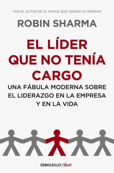 El Lider Que No Tenia Cargo
