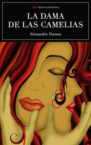 La Dama De Las Camelias - Mestas