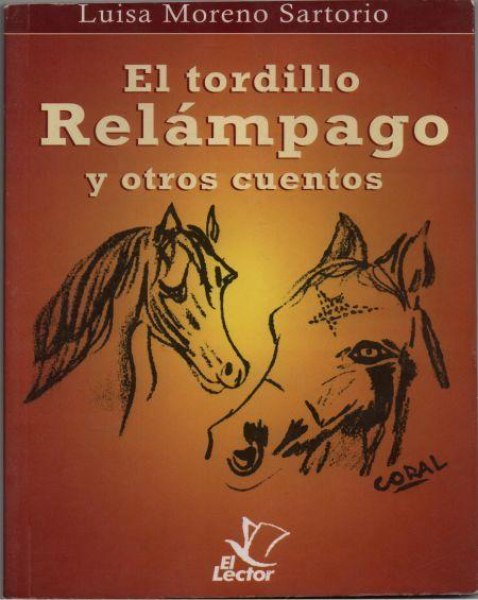 El Tordillo Relámpago y Otros Cuentos
