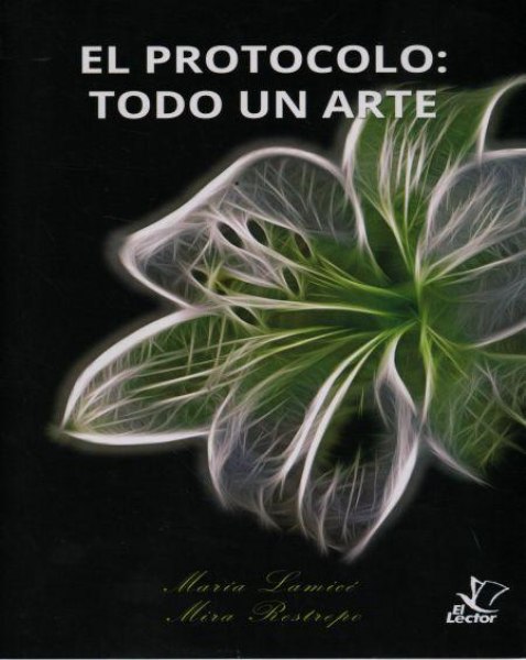 El Protocolo Todo Un Arte
