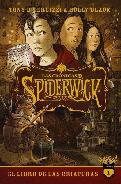 Las Cronicas Spiderwick 1 El Libro De Las Criaturas