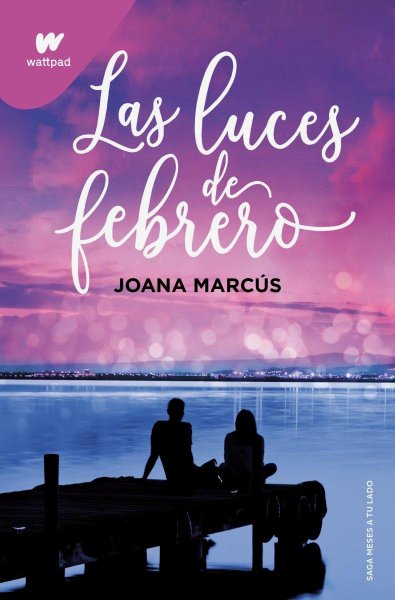 Las Luces De Febrero