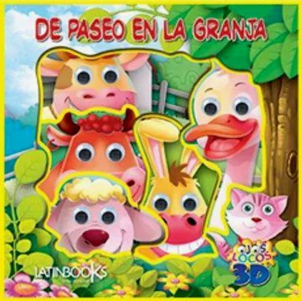 De Paseo En La Granja - Ojos Locos 3d